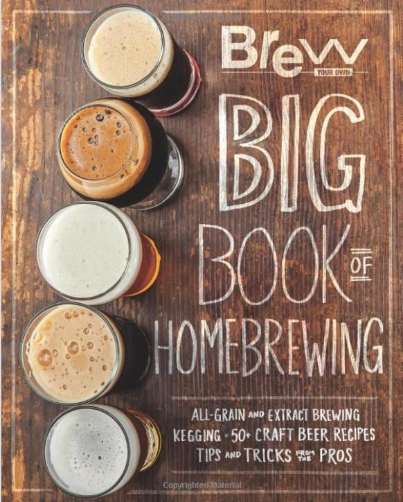 BYO Big Book of Homebrewing (1st Ed)