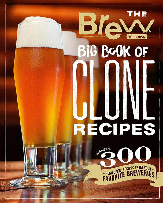 BYO Big Book of Clone Recipes