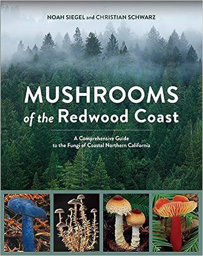 Mushrooms of the Redwood Coast